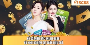 Xổ Số Miền Bắc Online SC88 Và Kinh Nghiệm Dự Đoán Hiệu Quả
